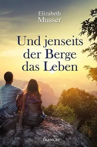 Produktbild: Und jenseits der Berge das Leben