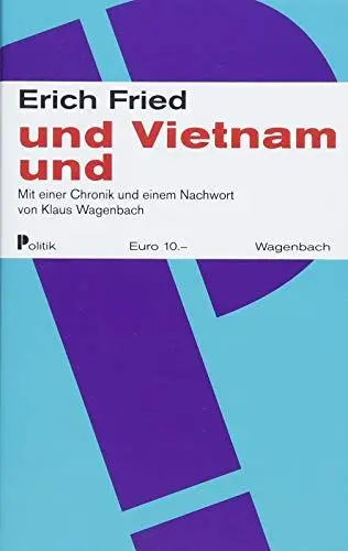 Produktbild: und Vietnam und: Mit einer Chronik und einem Nachwort von Klaus Wagenbach