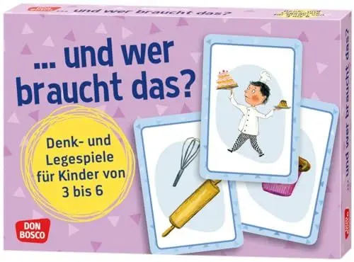 Produktbild: ...und wer braucht das?: Denk- und Legespiele für Kinder von 3 bis 6