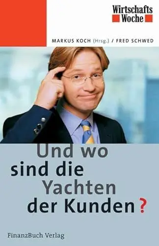 Produktbild: ...und wo sind die Yachten der Kunden?