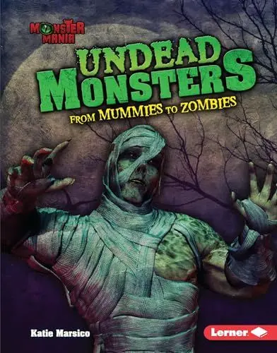 Produktbild: Undead Monsters: From Mummies to Zombies (Monster Mania)