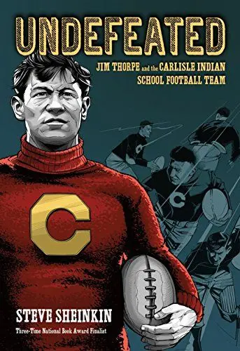 Produktbild: Undefeated: Jim Thorpe and the Carlisle Indian School Football Team: Jim Thorpe and the Carlisle Indians Football Team