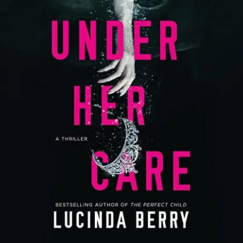 Produktbild: Under Her Care: A Thriller