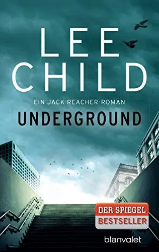 Produktbild: Underground: Ein Jack-Reacher-Roman (Die-Jack-Reacher-Romane, Band 13)
