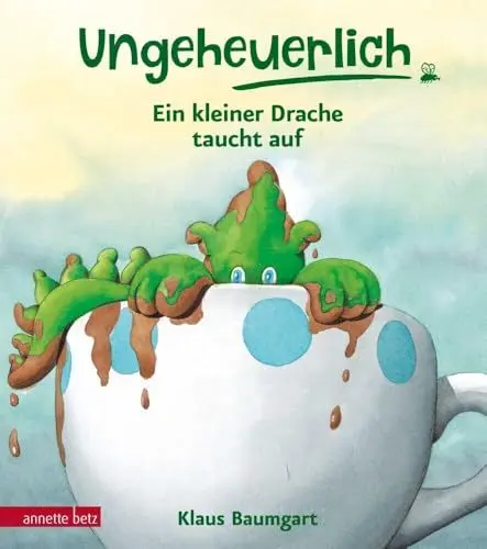 Produktbild: Ungeheuerlich - Ein kleiner Drache taucht auf (Ungeheuerlich, Bd.): Bilderbuch