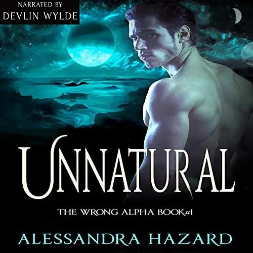 Produktbild: Unnatural: The Wrong Alpha, Book 1