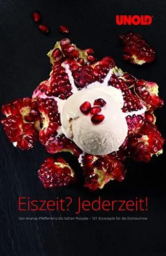 Produktbild: UNOLD 488999 Eisbuch - 101 Eisrezepte Kochbuch
