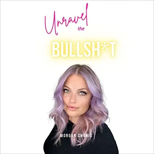 Produktbild: Unravel the Bullsh*t