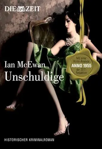 Produktbild: Unschuldige: Spionage anno 1955 (Die Zeit)