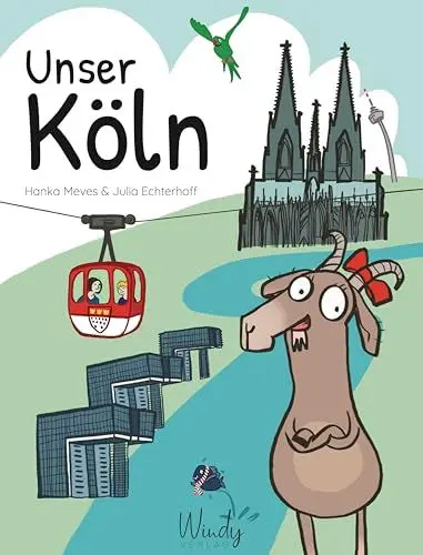 Produktbild: Unser Köln: Sehenswürdigkeiten und Heimatgeschichte in einem Kinder-Sachbuch voller wissenswerter Dinge über das Leben in Köln. Origineller Kinderreiseführer für Vor- und Grundschulalter