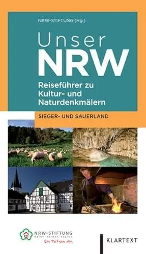 Produktbild: Unser NRW – Sieger- und Sauerland: Reiseführer zu Kultur- und Naturdenkmälern