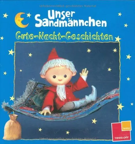Produktbild: Unser Sandmännchen: Gute-Nacht-Geschichten (blau): Das zerbrochene Rad /Zaubersand /Die Kleckser: Mit Originalbildern aus den Sandmann-Abendgruß-Filmen