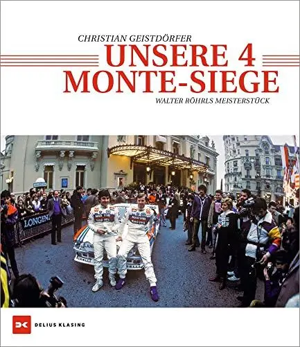 Produktbild: Unsere 4 Monte-Siege: Walter Röhrls Meisterstück