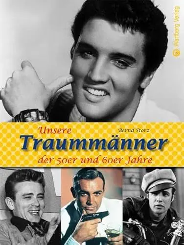 Produktbild: Unsere Traummänner der 50er und 60er Jahre (Modernes Antiquariat)