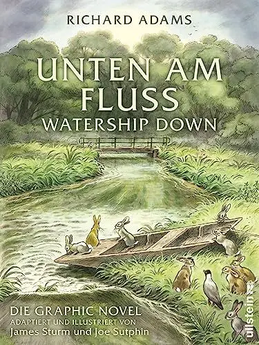 Produktbild: Unten am Fluss: Die Graphic Novel: Watership Down | Der Klassiker wunderschön illustriert