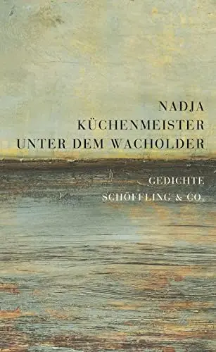 Produktbild: Unter dem Wacholder: Gedichte Schöffling & Co.