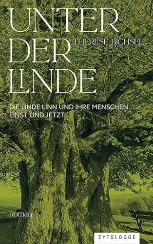Produktbild: Unter der Linde: Die Linde Linn und ihre Menschen einst und jetzt