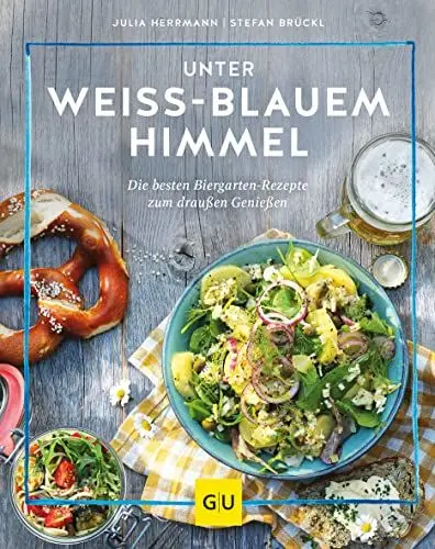 Produktbild: Unter weiß-blauem Himmel: Die besten Biergarten-Rezepte zum Draußen-Genießen (GU Themenkochbuch)