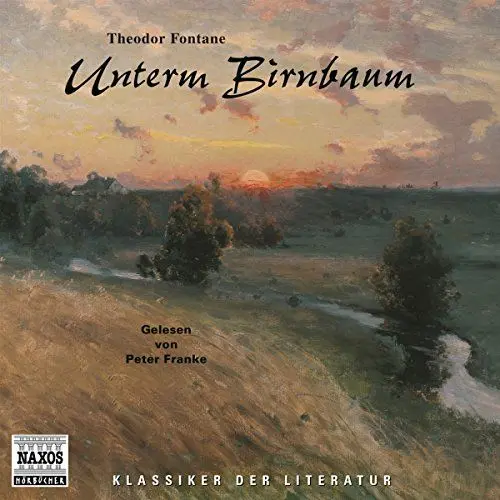 Produktbild: Unterm Birnbaum (Klassiker der Literatur)