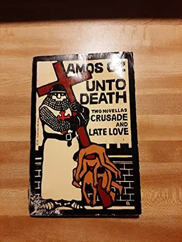 Produktbild: Unto Death: Crusade and Late Love (2 Novellas)