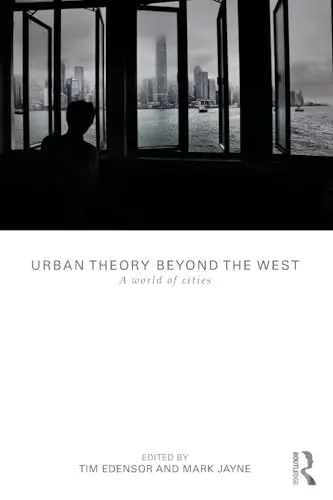 Produktbild: Urban Theory Beyond the West: A World of Cities