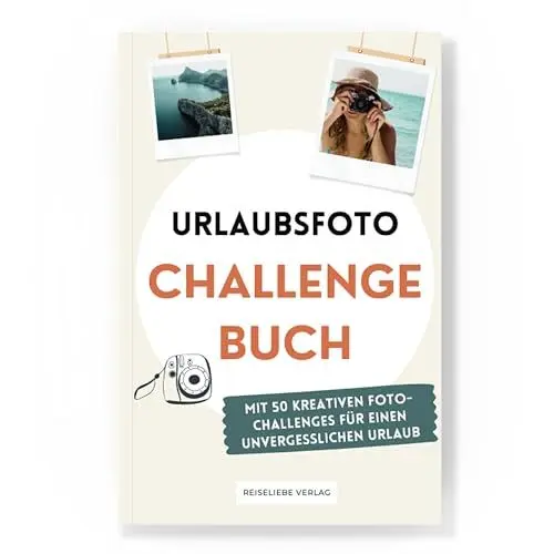 Produktbild: Urlaubsfoto Challenge Buch mit 50 kreativen Challenges für einen unvergesslichen Urlaub - Perfektes Reise Geschenk - Reisebuch für deine Reiseabenteuer