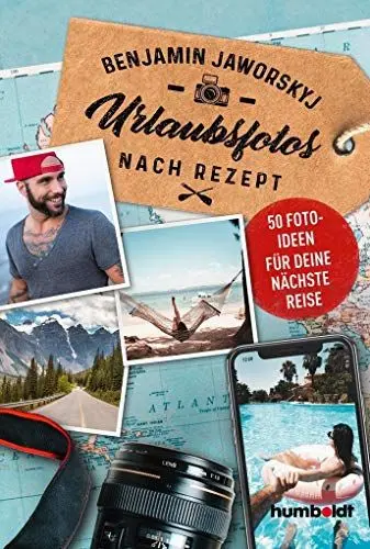 Produktbild: Urlaubsfotos nach Rezept: 50 Fotoideen für deine nächste Reise. Der Spiegel Wissen Bestseller