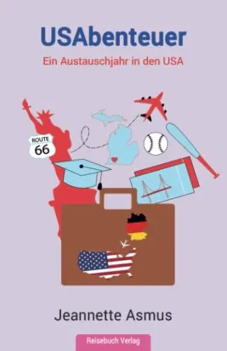 Produktbild: USAbenteuer: Ein Austauschjahr in den USA