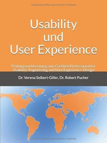 Produktbild: Usability und User Experience: Prüfungsvorbereitung zum Certified Professional for Usability Engineering and User Experience Design