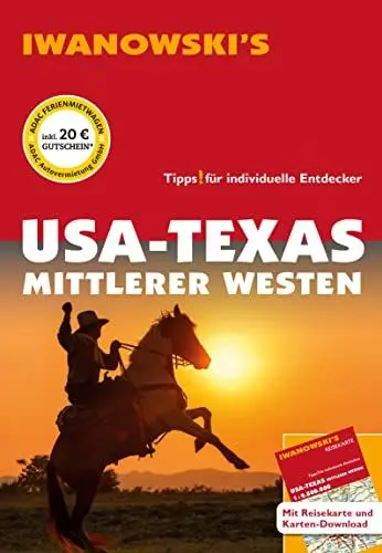 Produktbild: USA-Texas & Mittlerer Westen - Reiseführer von Iwanowski: Individualreiseführer mit Extra-Reisekarte und Karten-Download (Reisehandbuch)
