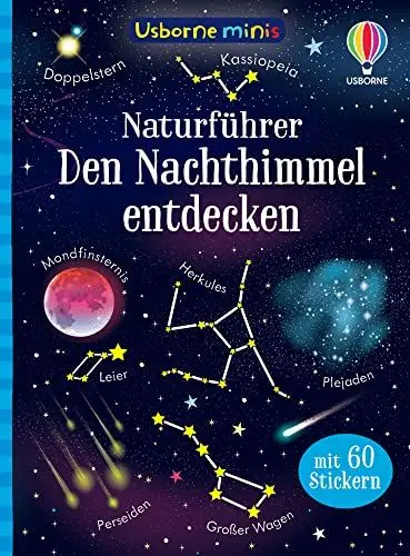 Produktbild: Usborne Minis Naturführer: Den Nachthimmel entdecken: mit 60 Stickern (Usborne-Minis-Reihe)