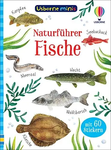 Produktbild: Usborne Minis Naturführer: Fische: mit 60 Stickern (Usborne-Minis-Reihe)