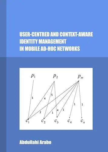 Produktbild: User-Centred and Context-Aware Identity Management in Mobile Ad-Hoc Networks