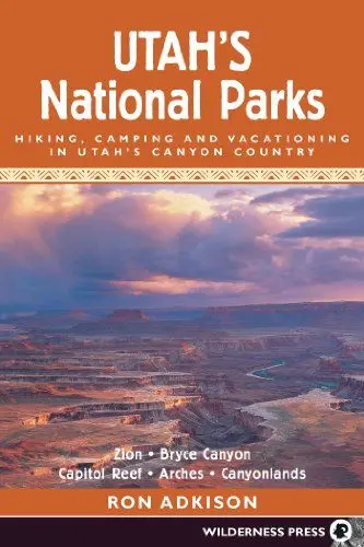 Produktbild: Utah's National Parks: Hiking Camping and Vacationing in Utah's Canyon Country