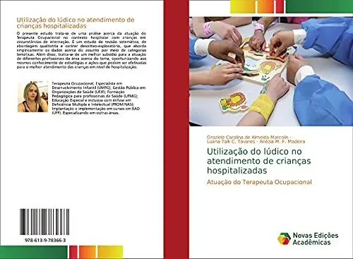 Produktbild: Utilização do lúdico no atendimento de crianças hospitalizadas: Atuação do Terapeuta Ocupacional
