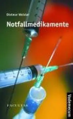 Produktbild: Vademecum Notfallmedikamente: Pharmaka für Notfallmedizin, Reanimation, Schmerztherapie und Narkose
