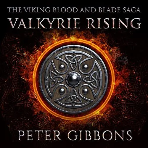 Produktbild: Valkyrie Rising: Viking Blood and Blade Saga, Book 5