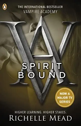 Produktbild: Vampire Academy: Spirit Bound (book 5): Richelle Mead