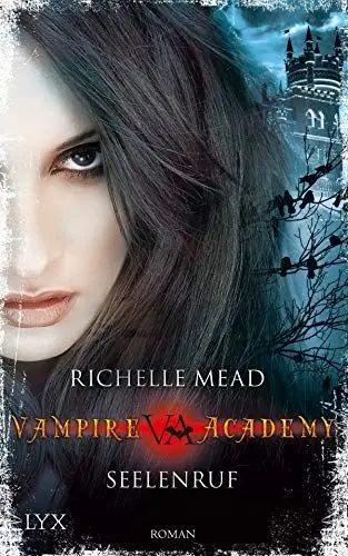 Produktbild: Vampire Academy - Seelenruf