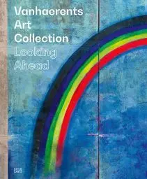 Produktbild: VanhaerentsArtCollection: Looking Ahead (Zeitgenössische Kunst)
