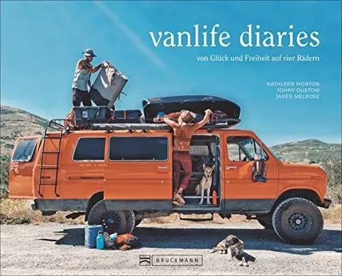Produktbild: Vanlife Diaries. Von Glück und Freiheit auf vier Rädern. Persönliche Interviews, individuelle Erlebnisberichte und praktische Hilfestellungen mit mehr als 200 Fotos, die zum Träumen einladen.