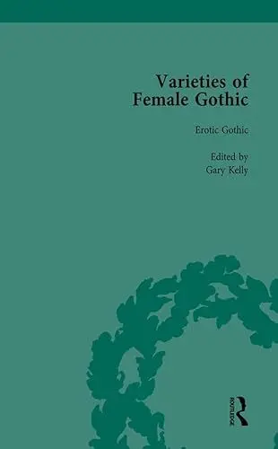 Produktbild: Varieties of Female Gothic (3): Erotic Gothic
