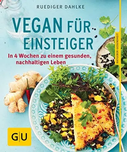 Produktbild: Vegan für Einsteiger: In 4 Wochen zu einem gesunden, nachhaltigen Leben