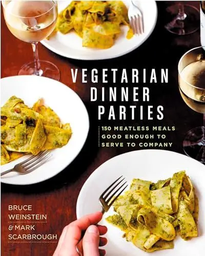 Produktbild: Vegetarian Dinner Parties: 150 Meatless Meals Good Enough to Serve to Company: A Cookbook