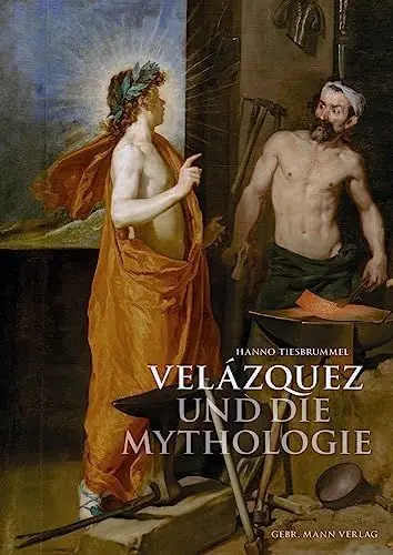 Produktbild: Velázquez und die Mythologie: Zur Entstehung von Sinn in Form und Präsenz