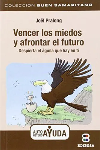 Produktbild: Vencer los miedos : despierta el águila que hay en ti (Buen Samaritano)