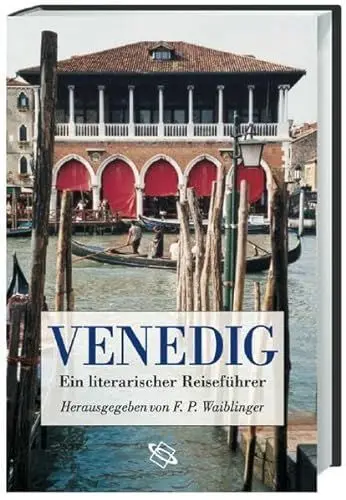 Produktbild: Venedig: Ein literarischer Reiseführer