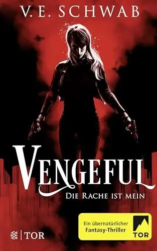 Produktbild: Vengeful - Die Rache ist mein: Roman (Vicious & Vengeful, Band 2)