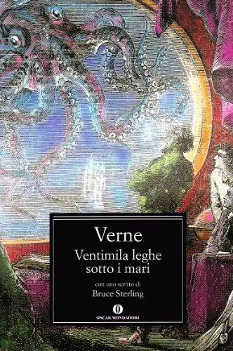 Produktbild: Ventimila leghe sotto i mari. Con uno scritto di Bruce Sterling (Oscar classici, Band 499)