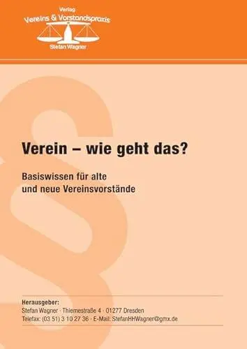 Produktbild: Verein - wie geht das ?: Basiswissen für alte und neue Vereinsvorstände